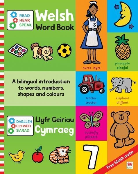 Cover image for Darllen, Clywed, Siarad: Llyfr Geiriau Cymraeg / Read, Hear, Speak: Welsh Word Book, isbn: 9781849677967