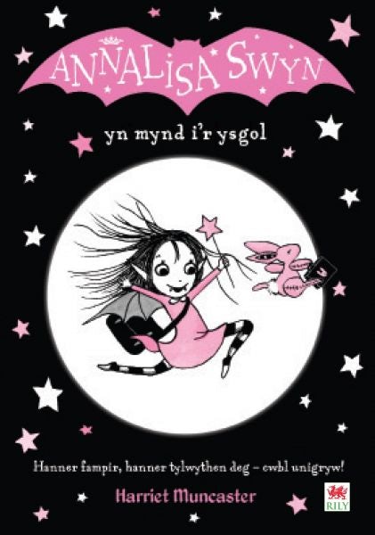 Cover image for Cyfres Annalisa: Annalisa Swyn yn Mynd i'r Ysgol, isbn: 9781849678766