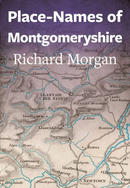 Cover image for Place-Names of Montgomeryshire, isbn: 9781860571725