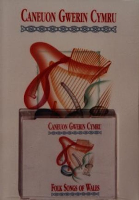 Cover image for Caneuon Gwerin Cymru / Folk Songs of Wales (Set CD), isbn: 9781897664858