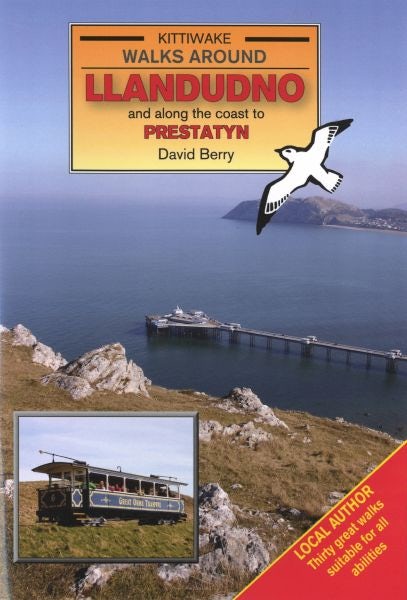 Cover image for Walks Around Llandudno and Along the Coast to Prestatyn, isbn: 9781902302911