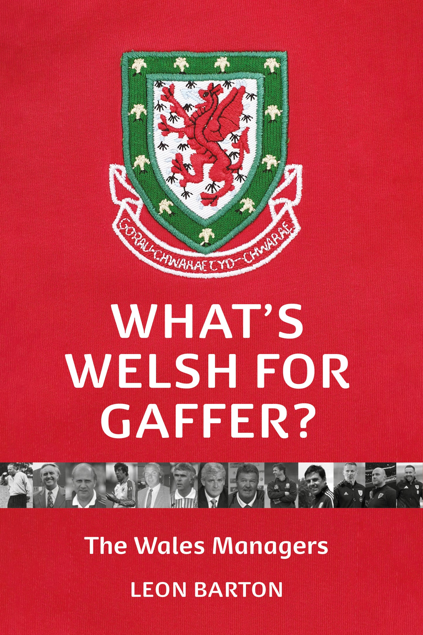 What's Welsh For Gaffer?