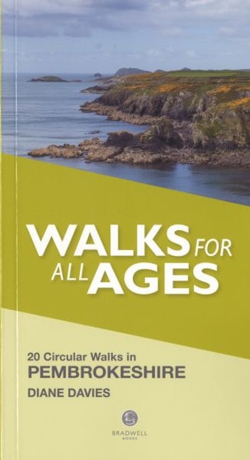 Cover image for Walks for All Ages - 20 Circular Walks in Pembrokeshire, isbn: 9781910551851