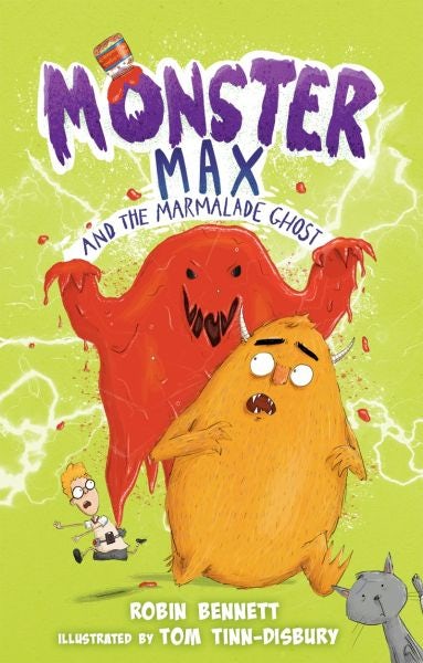Cover image for Monster Max and the Marmalade Ghost, isbn: 9781913102821