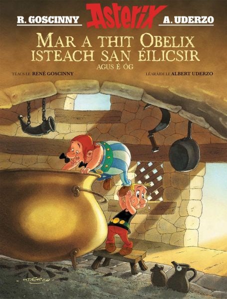 Cover image for Mar a Thit Obelix Isteach San ÉIlicsir Agus é ÓG, isbn: 9781913573546