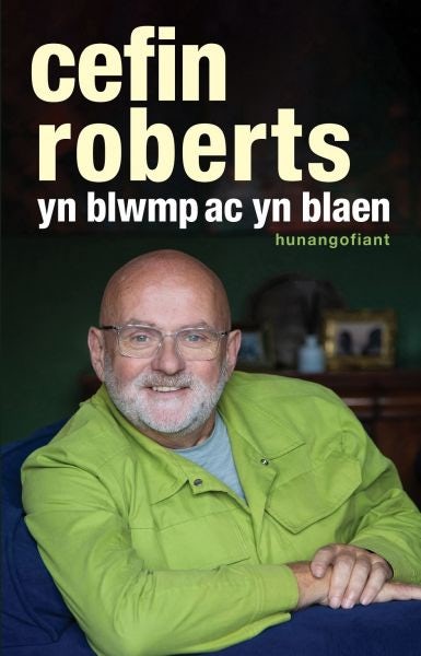 Cover image for Yn Blwmp ac yn Blaen, isbn: 9781913996734