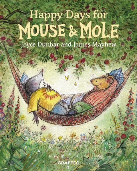 Cover image for Happy Days for Mouse and Mole, isbn: 9781917467148