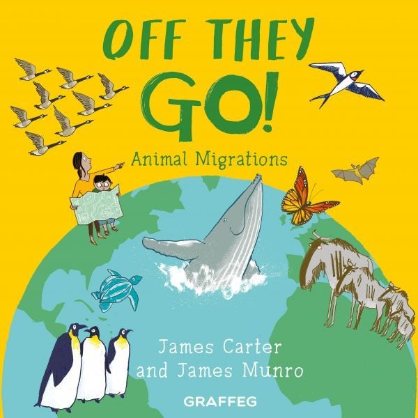 Cover image for World of Wild: Off They Go!, isbn: 9781917467667
