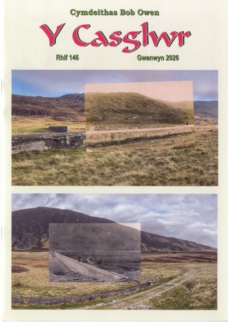 Cover image for Y Casglwr 146 (Gwanwyn 2026), isbn: D101020304