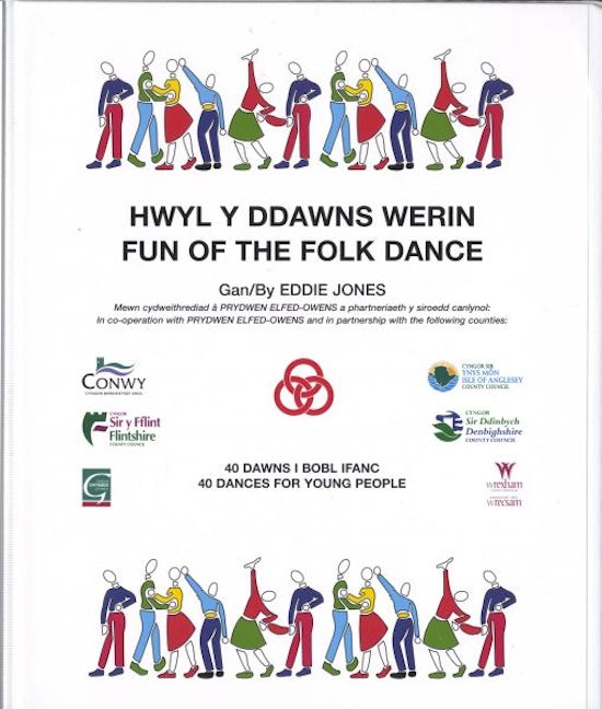 Cover image for Hwyl y Ddawns Werin/Fun of the Folk Dance (AD04) (Pecyn Llyfr a CD), isbn: 0000002162