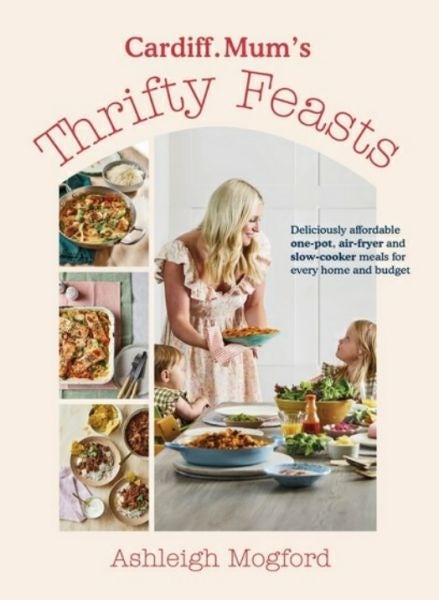 Cover image for Cardiff Mum's Thrifty Feasts, isbn: 9780241663523