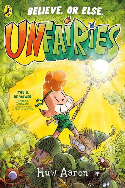 Cover image for Unfairies, isbn: 9780241683767
