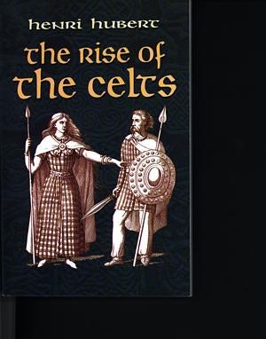 Cover image for The Rise of the Celts, isbn: 9780486422657