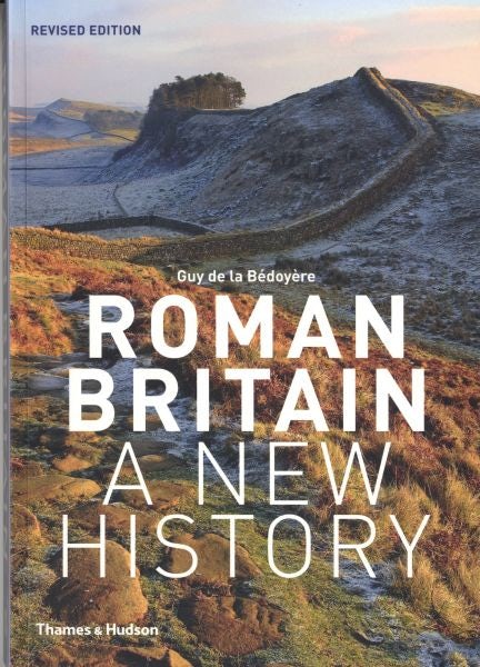 Cover image for Roman Britain: A New History, isbn: 9780500291146