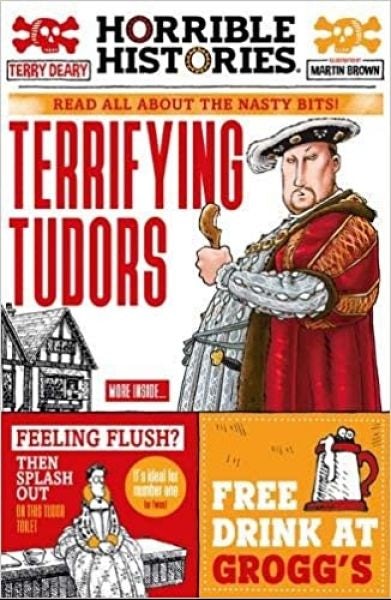 Cover image for Horrible Histories: Terrifying Tudors, isbn: 9780702307300