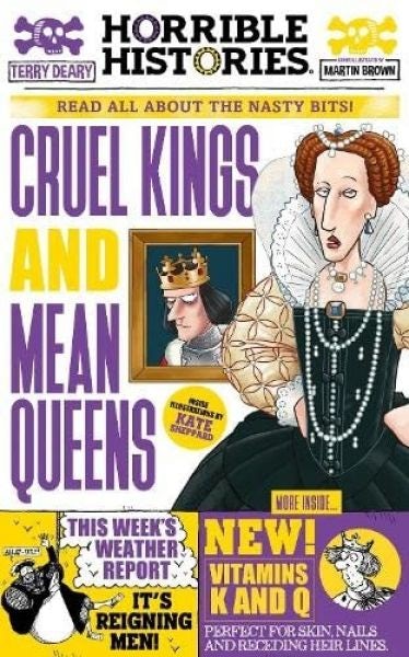 Cover image for Horrible Histories Special: Cruel Kings and Mean Queens, isbn: 9780702317965