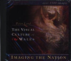 Cover image for Visual Culture of Wales, The: Imaging the Nation (CD-ROM), isbn: 9780708317709