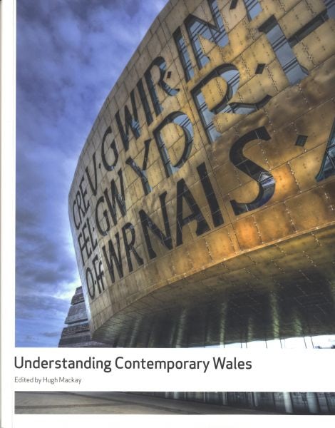 Cover image for Understanding Contemporary Wales, isbn: 9780708323052