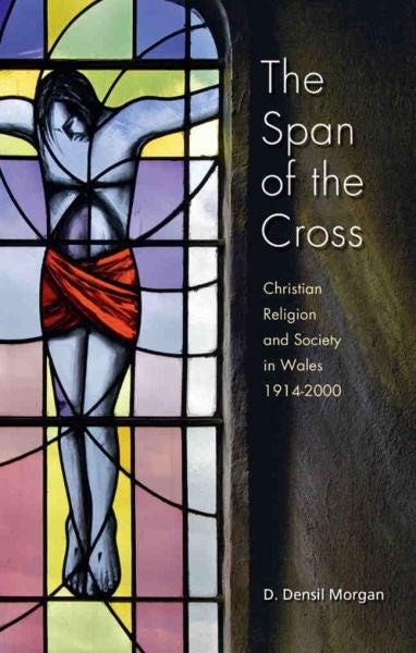 Cover image for The Span of the Cross, isbn: 9780708323977
