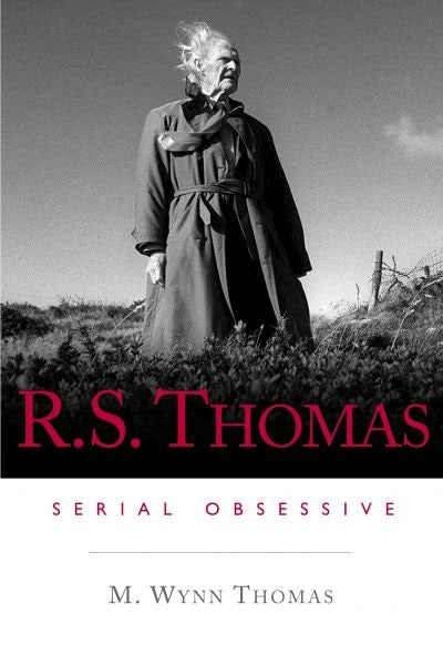 Cover image for R. S. Thomas - Serial Obsessive, isbn: 9780708326138