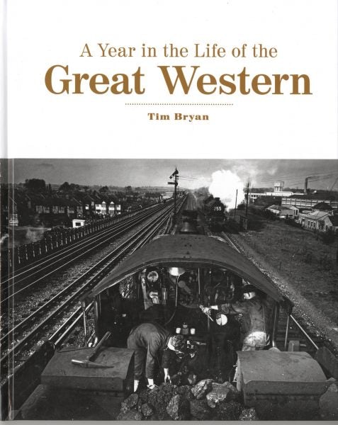 Cover image for A Year in the Life of the Great Western, isbn: 9780711038028