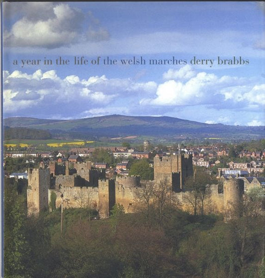 Cover image for Year in the Life of the Welsh Marches, A, isbn: 9780711226357
