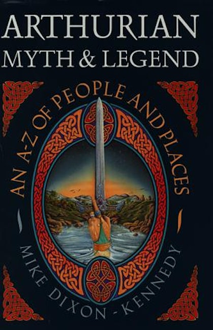 Cover image for Arthurian Myth & Legend, isbn: 9780713725612