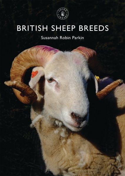 Cover image for Shire Library: British Sheep Breeds, isbn: 9780747814481