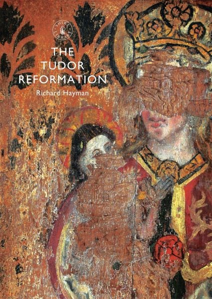 Cover image for Tudor Reformation, The, isbn: 9780747814849
