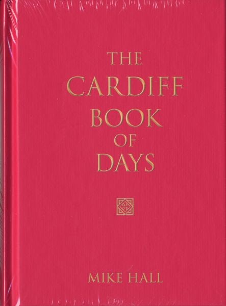 Cover image for The Cardiff Book of Days, isbn: 9780752460086