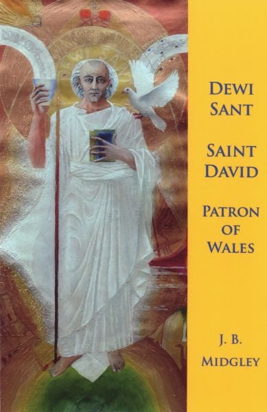 Cover image for Dewi Sant/Saint David Patron of Wales, isbn: 9780852447581