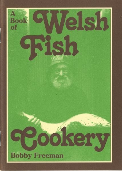 Cover image for Book of Welsh Fish Cookery, A, isbn: 9780862431419