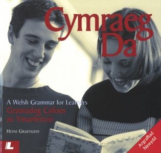 Cover image for Cymraeg Da - Gramadeg Cyfoes ac Ymarferion/A Welsh Grammar for Learners, isbn: 9780862435035