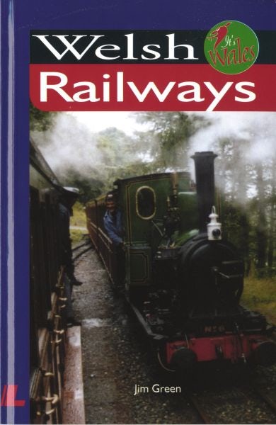 Cover image for It's Wales: Welsh Railways, isbn: 9780862435516