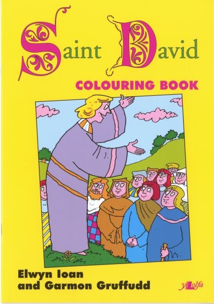 Cover image for Welsh Heroes Colouring Book - Saint David, isbn: 9780862435837