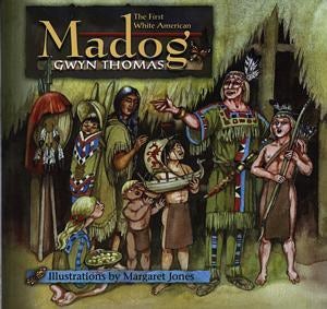 Cover image for Madog - The First White American, isbn: 9780862437664