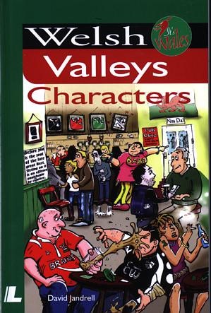 Cover image for It's Wales: Welsh Valleys Characters, isbn: 9780862437725