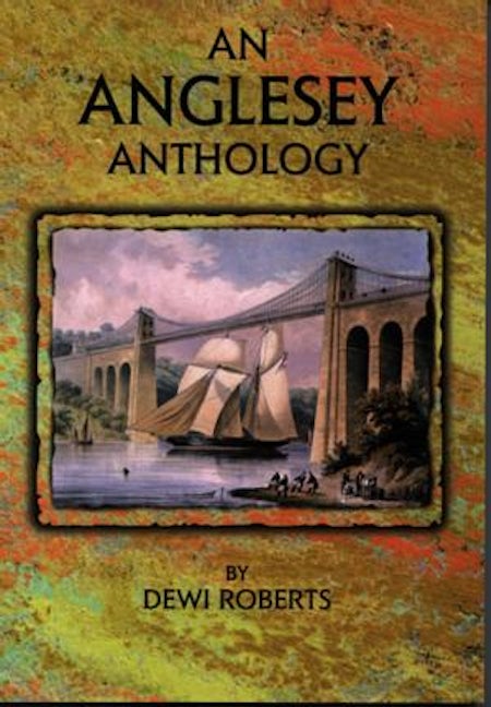 Cover image for An Anglesey Anthology, isbn: 9780863815669
