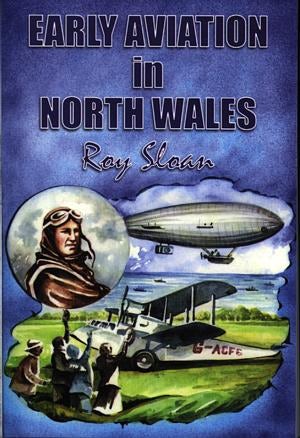 Cover image for Early Aviation in North Wales, isbn: 9780863816581