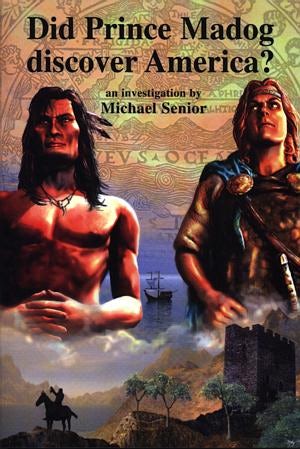 Cover image for Did Prince Madog Discover America?, isbn: 9780863818998