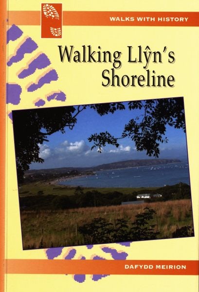 Cover image for Walking Llyn's Shoreline, isbn: 9780863819728