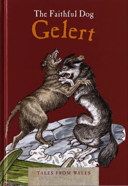 Cover image for Tales from Wales: Faithful Dog Gelert, The, isbn: 9780863819841