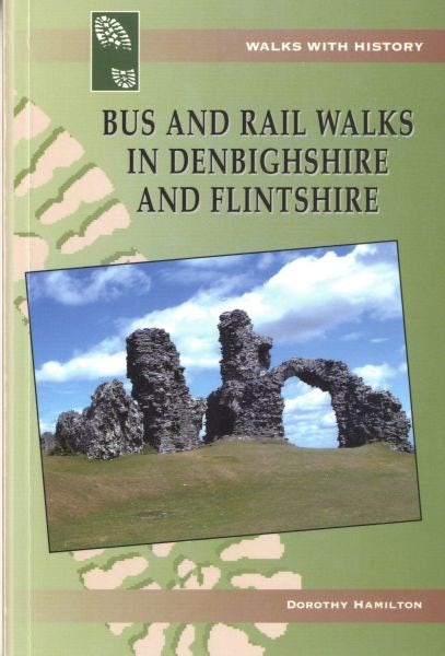 Cover image for Bus and Rail Walks Denbighshire & F, isbn: 9780863819988