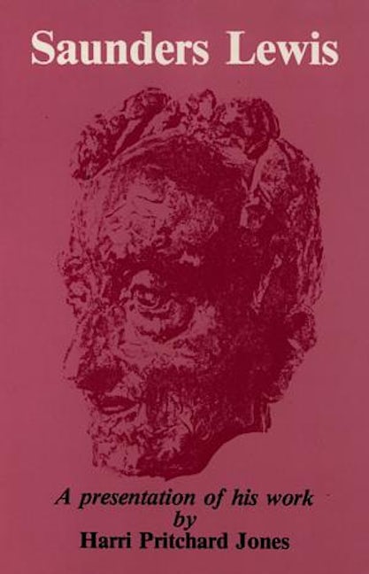 Cover image for Saunders Lewis - A Presentation of his Work, isbn: 9780872431874