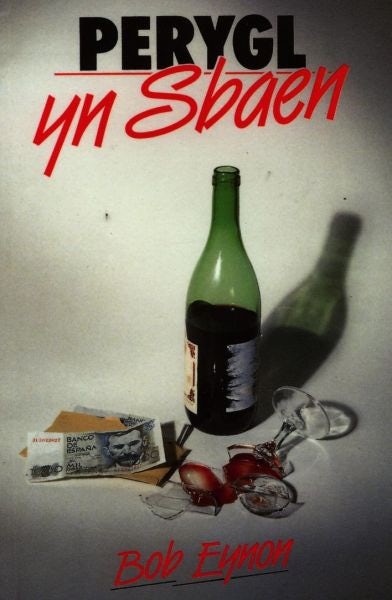 Cover image for Perygl yn Sbaen, isbn: 9780946962167