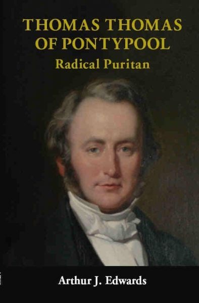 Cover image for Thomas Thomas of Pontypool - Radical Puritan, isbn: 9780954894085