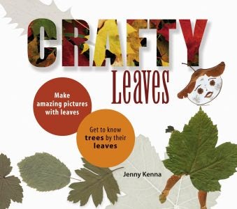 Cover image for Crafty Leaves, isbn: 9780954982836