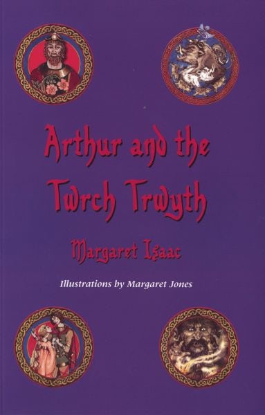Cover image for Arthur and the Twrch Trwyth, isbn: 9780956396532
