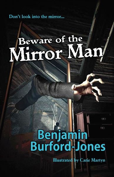 Cover image for Beware of the Mirror Man, isbn: 9780956682635