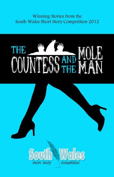 Cover image for The Countess and the Mole Man, isbn: 9780957154896